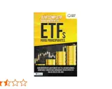 Guía completa para invertir en ETFs para principiantes. Aprende qué es un ETF y cómo obtener grandes beneficios.