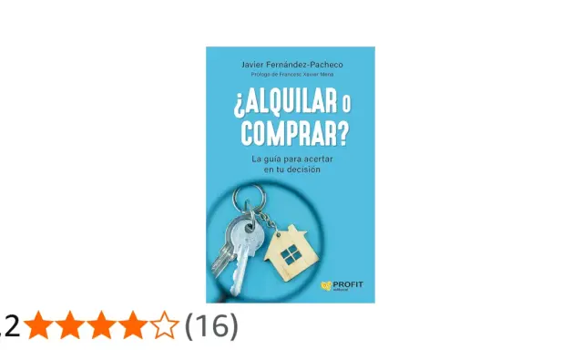 Libro "¿Alquilar o Comprar?" con llaves y llavero de casa, una guía para el mercado inmobiliario.