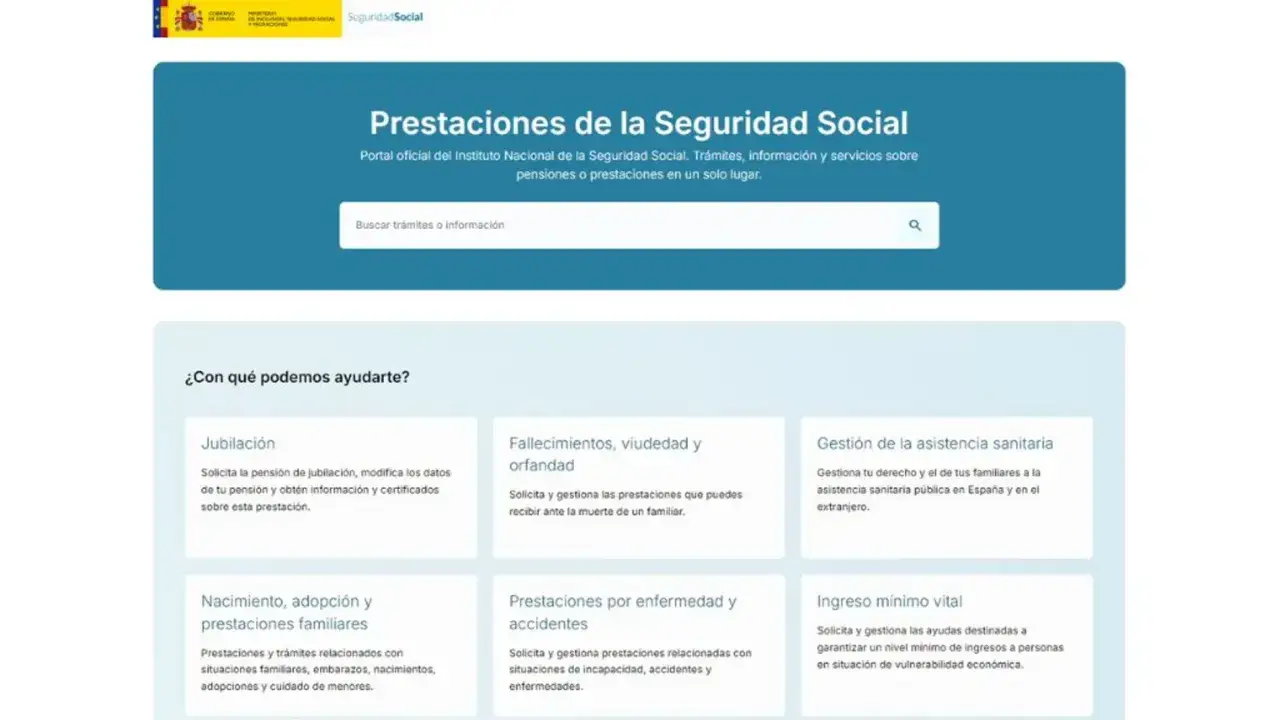 Portal de la Seguridad Social. Opciones para solicitar la pensión de jubilación, fallecimientos, viudedad, orfandad, asistencia sanitaria, nacimiento, adopción, prestaciones por enfermedad/accidentes e ingreso mínimo vital.